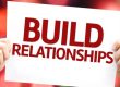 build relationships sign